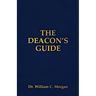 The Deacon's Guide