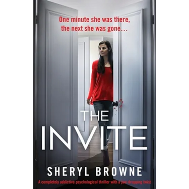 The Invite: A completely addictive psychological thriller with a jaw-dropping twist