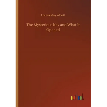 The Mysterious Key and What It Opened