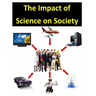 The Impact of Science on Society