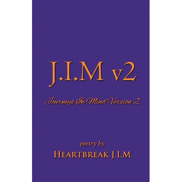 J.I.M v2: Journeys In Mind Version 2
