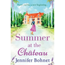 Summer at the Château