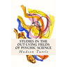 Studies in the Out-Lying Fields of Psychic Science