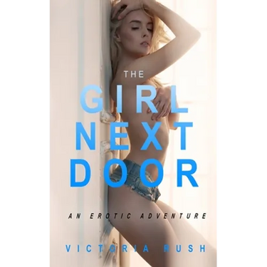 The Girl Next Door: First Time Lesbian Romance ( LGBT Erotica )