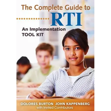 The Complete Guide to Rti: An Implementation Toolkit