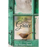 A Place Called Grace
