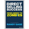 Direct Selling Success: From Amway to Zombies