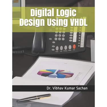Digital Logic Design Using VHDL
