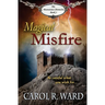 Magical Misfire