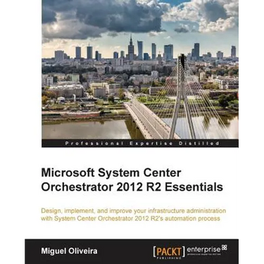 Microsoft System Center Orchestrator 2012 R2 Essentials