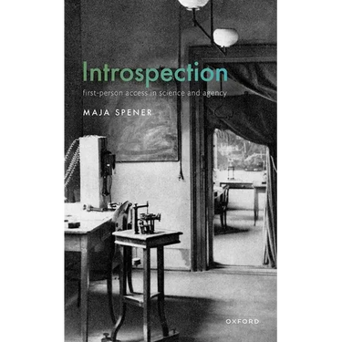 Introspection: First-Person Access in Science and Agency