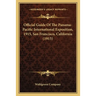 Official Guide Of The Panama-Pacific International Exposition, 1915, San Francisco, California (1915)