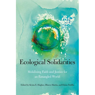 Ecological Solidarities