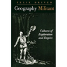 Geography Militant: Cultures of Exploration and Empire