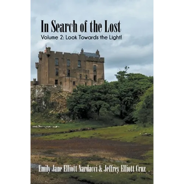 In Search of the Lost, Volume 2: Look Towards the Light!