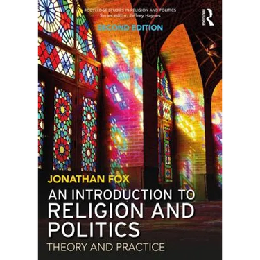 An Introduction to Religion and Politics: Theory and Practice