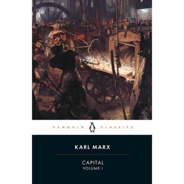 Capital: A Critique of Political Economy, Volume 1