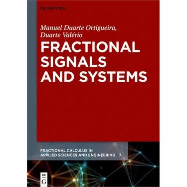 Fractional Signals and Systems