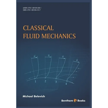 Classical Fluid Mechanics