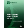 Antioxidants in Health and Disease: Volume 1