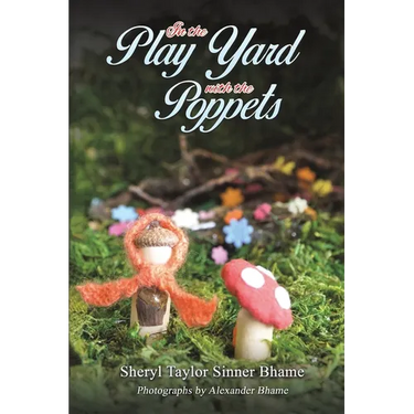 In the Play Yard with the Poppets