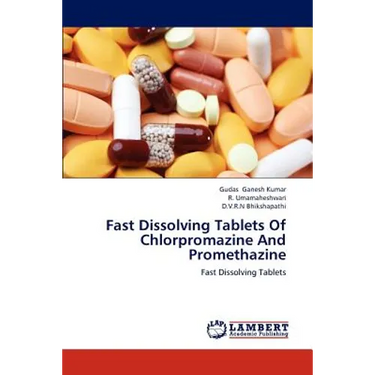Fast Dissolving Tablets Of Chlorpromazine And Promethazine