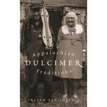 Appalachian Dulcimer Traditions