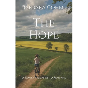 The Hope: A Family's Journey to Renewal
