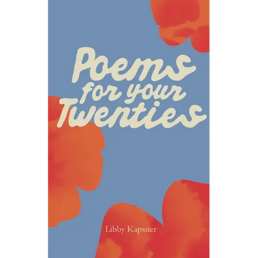 Poems For Your Twenties