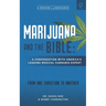 Marijuana and the Bible: A Conversation with America's Leading Medical Cannabis Expert
