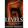 Levels: Fantastic and Macabre Stories
