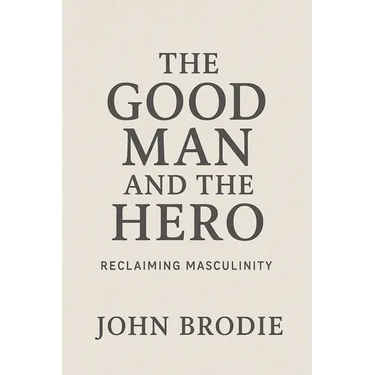 The Good Man and The Hero