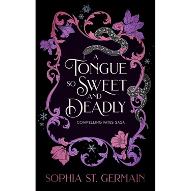 A Tongue So Sweet and Deadly