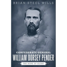 Confederate General William Dorsey Pender: The Hope of Glory