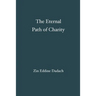 The Eternal Path of Charity