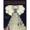 Lectures on Ancient Philosophy