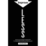 Improve LESS: The Focus and Align Framework for Sustainable Continuous Improvement