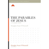 The Parables of Jesus: A 12-Week Study