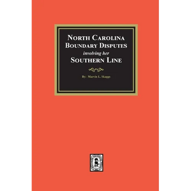 North Carolina Boundary Disputes involving her Southern Line