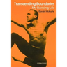 Transcending Boundaries: My Dancing Life