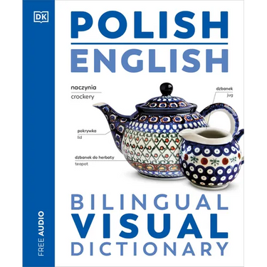Polish - English Bilingual Visual Dictionary