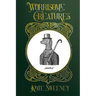 Worrisome Creatures: Poems