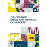 The Common Rocks And Minerals Of Missouri