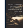 The Life And Works Of Christopher Dock America S Pioneer Writer On Education