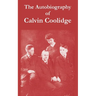 The Autobiography of Calvin Coolidge