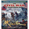 The Civil War Paintings of Mort Künstler Volume 3: The Gettysburg Campaign