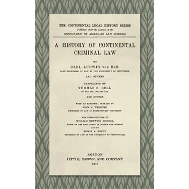 A History of Continental Criminal Law (1916)