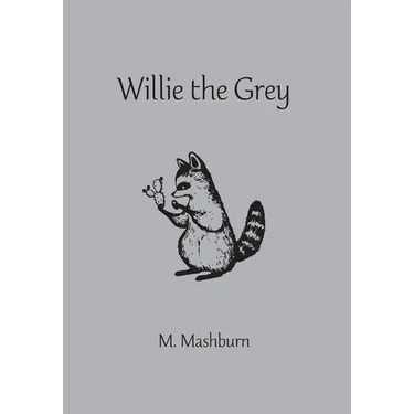 Willie the Grey
