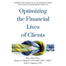 Optimizing the Financial Lives of Clients: Harness the Power of an Accounting Firm's Elite Wealth Management Practice