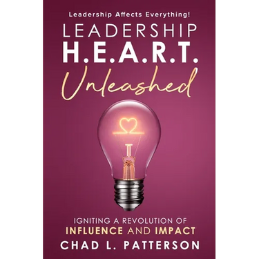 Leadership H.E.A.R.T. Unleashed: Igniting a Revolution of Influence and Impact